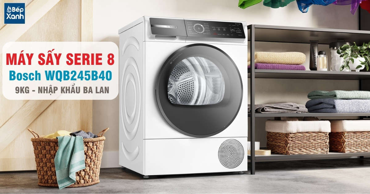 máy sấy Bosch serie 8 WQB245B40