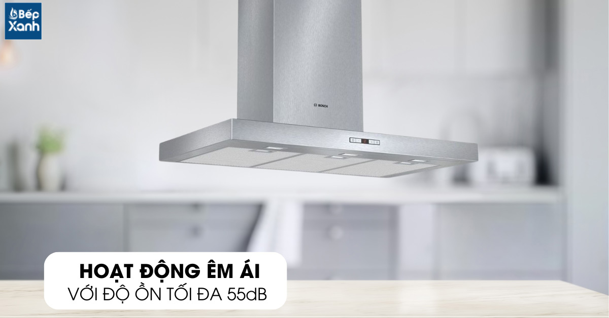 Máy hút mùi áp tường Bosch DWB097E50 độ bồn thấp êm ái