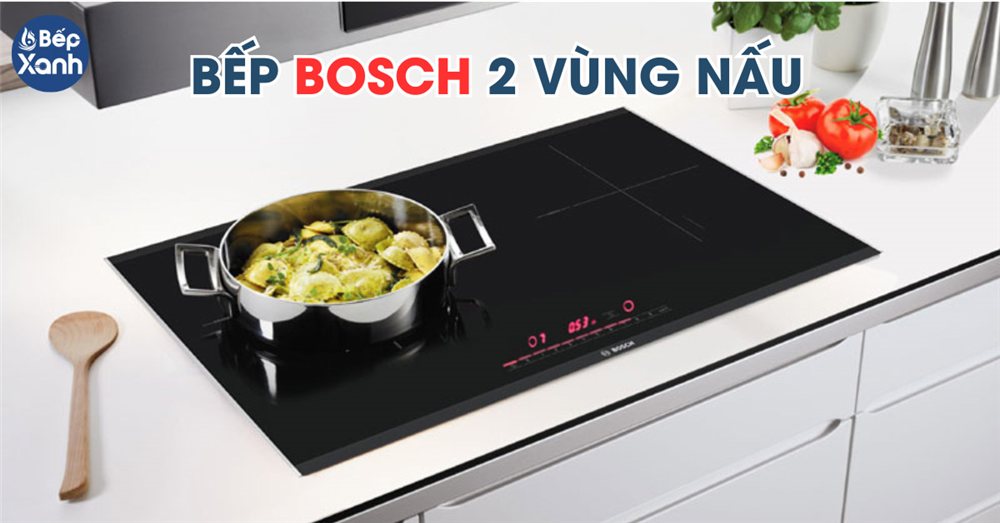 Bếp 2 vùng nấu Bosch