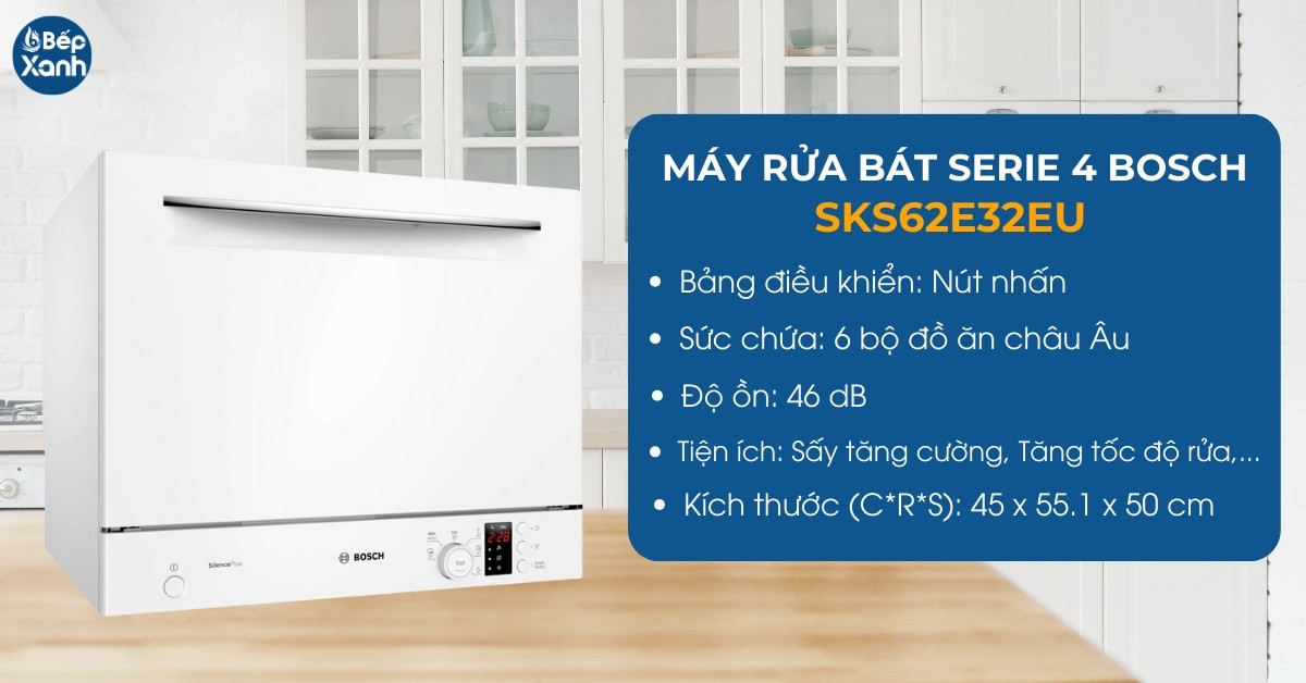 Thông số máy rửa bát mini Bosch SKS62E32EU 